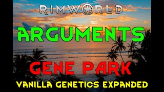 ARGUMENTS - Rimworld Vanilla Genetics Expanded Gameplay 14
