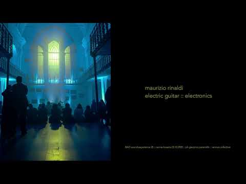 Video Maurizio Rinaldi - BAO Sound Experience