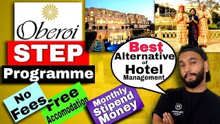Oberoi STEP Programme| Alternative Hotel Management Course with No Fees| 100% Guaranteed Job| screenshot 5