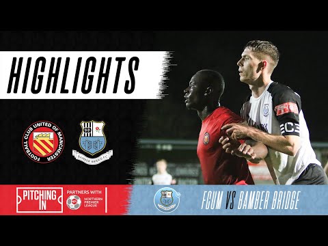 FC United Bamber Bridge Goals And Highlights