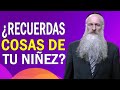 ¿Recuerdas Cosas de tu Niñez?