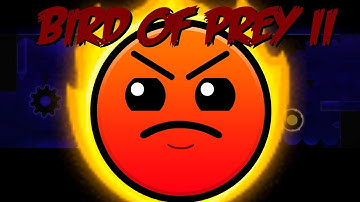 Bird of Prey II - UserMatt18 (Geometry Dash)