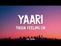 Yaari song (Lyrics) - Thoda feeling da rakhle dhyan ve —NIKK,FEAT AVNEET KAUR—TIK TOK FAMOUS SONG Mp3 Song