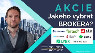 AKCIE | JAKÉHO ZVOLIT BROKERA?