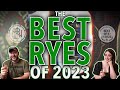 10 best ryes of 2023 judged blind