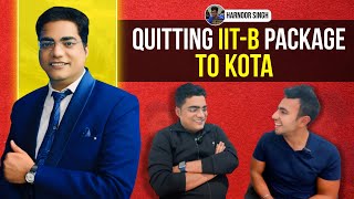 Why I Quit IIT-B Package for Kota? Ft. Author Om Sharma Sir!