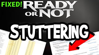 Fix Ready or Not FPS Drops & Stutters (100% FIX)