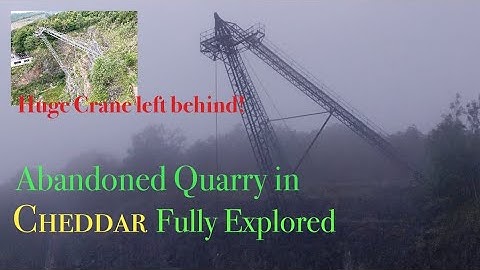 Cheddar Gorge | Abandoned Crane | Cheddar | Mendips | Somerset Urbex
