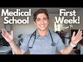 First Week Of Medical School