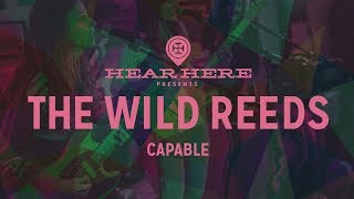 The Wild Reeds - Capable