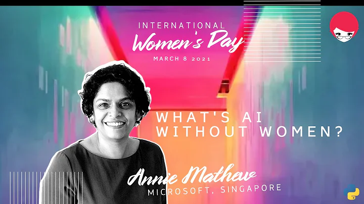 Annie Mathew - What's AI Without Women?