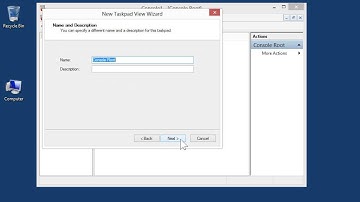 Windows 8   Desktop Version Create a Taskpad View in a Saved MMC Console