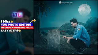 I Miss You Photo Editing - Photoshop Tutorial - Instagram Trending Photo Editing Tutorial screenshot 5