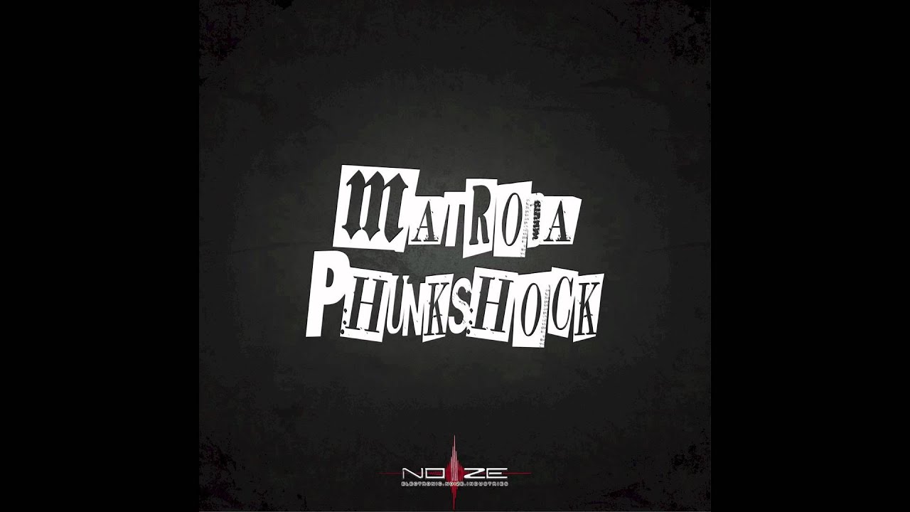 Смотреть «Matroda - Phunkshock (Kmart)» на YouTube Смотреть «Matroda - Phunkshock (Kmart)» на YouTube