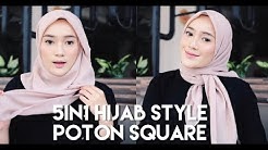 5 IN 1 SIMPLE TUTORIAL HIJAB SQUARE (POTON) COCOK BUAT WISUDA!!!! - Durasi: 4.14. 