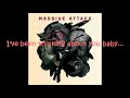 Massive attack  live with me lyrics