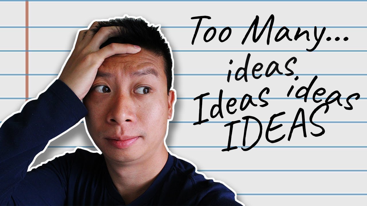 How To Deal With Too Many Ideas As A Writer