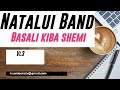 Natalui Family Band - Basali ki bashemi