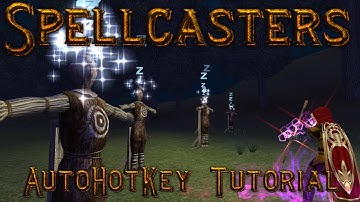 DAoC AutoHotKey Tutorial for Spellcasters