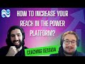 How to increase your reach in the Power Platform - Coaching Session Archive #1