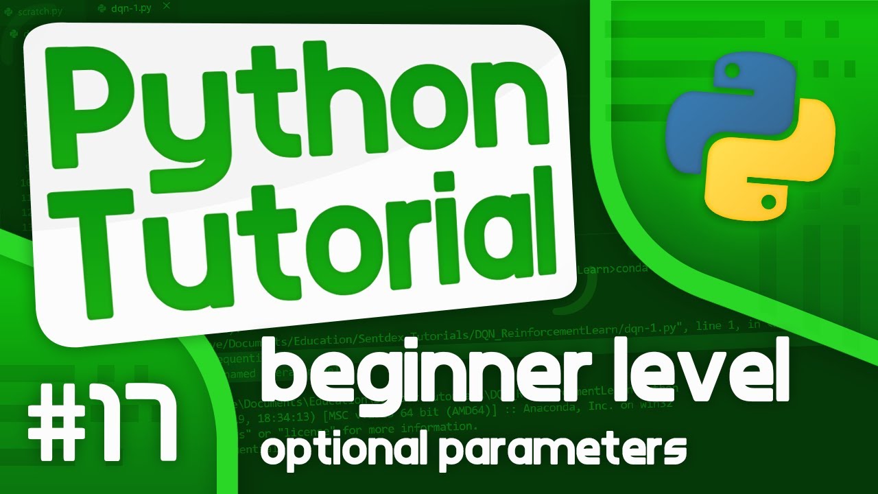 Python Programming Tutorial #17 - Optional Parameters