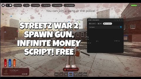 STREETZ WAR 2 SPAWN GUN SCRIPT, INF MONEY, FREE | ROBLOX | LEGIT