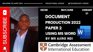 IGCSE ICT (0417/0983) Paper 2 Document Production May June 2022 Variant 21 | Microsoft Word