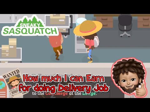 Sneaky Sasquatch - how much can Delivery Job Earn per day