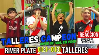Thumbnail for RIVER 0 (2) - TALLERES 0 (3) - Reacciones de Hinchas de River y Talleres - Supercopa Internacional