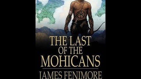 The Last of the Mohicans by James Fenimore Cooper Short Summary