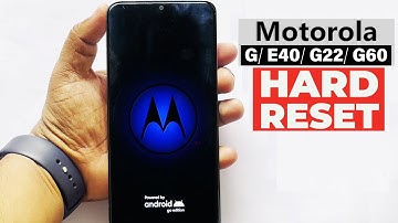 Moto G/ E40/ G22/ G60 - Hard Reset | Pin Pattern Unlock | Factory Reset | Format