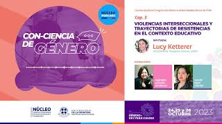 ?[PODCAST] CON-CIENCIA DE GÉNERO-CAP 3: Violencias interseccionales y trayectorias de resistencias