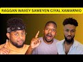 RAGG WA KII DAGAALA HADANA HESHIIYA REE XAMAR LEE SAAN SAMEYN KARA Subscribe