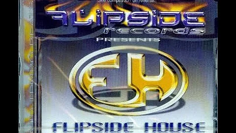 Flipside House 1 - Mixed by Michael G [2000]