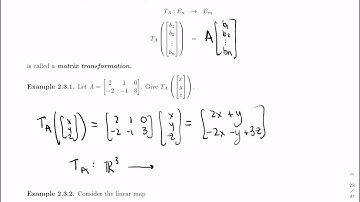 Linear Algebra 2 - 2.3.1 - Matrix Transformation on Euclidean Vector Spaces (Video 1)
