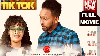 HDMONA - Full Movie -  ቲክ ቶክ  Tik Tok   -  New Eritrean Film Video 2023