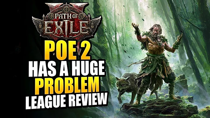 Path of Exile 2 Last Of The Druids League Has a HUGE Problem
