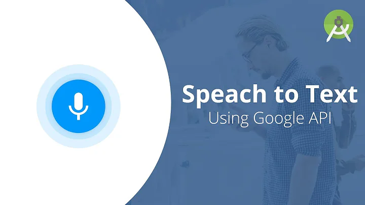 Speach to Text using Google API | Android Studio