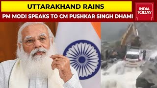 Uttarakhand Rains: PM Modi Speaks To CM Pushkar Singh Dhami, Inquires About Rescue & Relief Mission