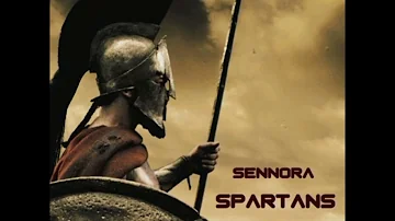 Sennora - Spartans (Original Mix)