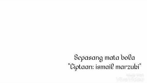 "LIRIK LAGU SEPASANG MATA BOLA"