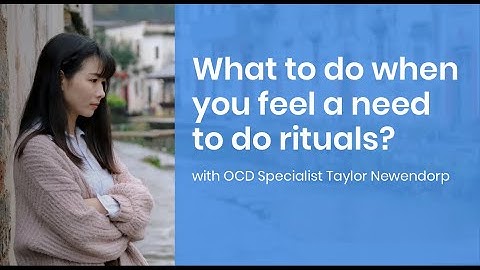 What to do when you feel a need to do rituals? with Taylor Newendorp