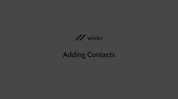 Wickr Pro - Adding Contacts
