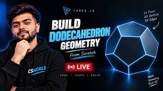 How Three.js Creates a Dodecahedron 🔥 | DodecahedronGeometry From Scratch | Live Coding