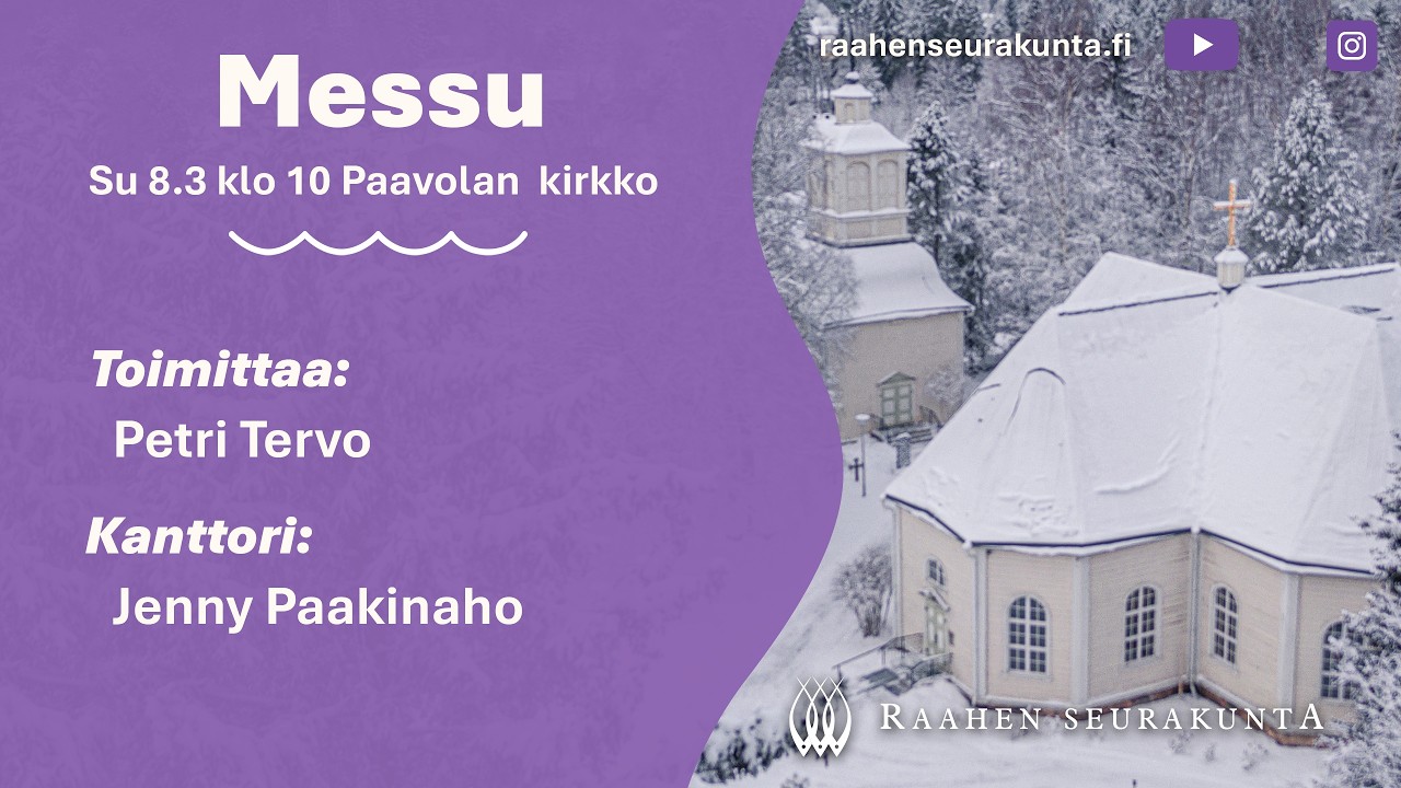 Messu Paavolan kirkosta | Raahen seurakunta