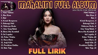 Mahalini Full Album Lirik  ~ Kumpulan Lagu Terbaru Mahalini 2024 ~ Mati Matian, Sisa Rasa, Sial