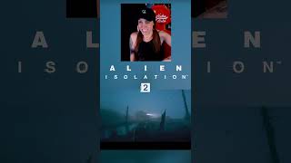 Alien Isolation 2 - Summer Games Fest Reaction