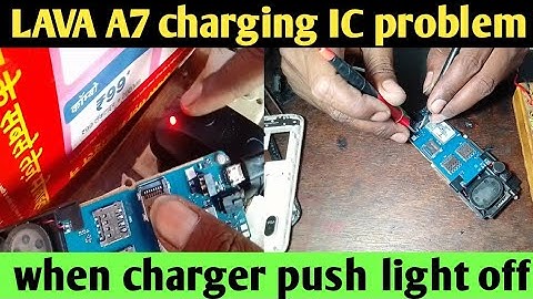 LAVA A7 charging IC shorts.full solution.