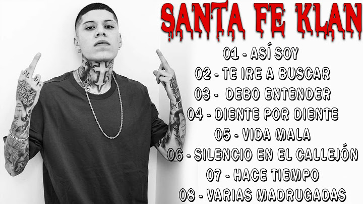 Enganchados De Santa Fe Klan - Colección de Las Mejores Canciones de Santa Fe Klan 2021- Mix Bastian