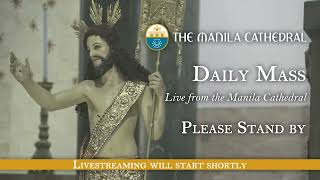 Daily Mass at the Manila Cathedral  May 03, 2024 (12:10pm)